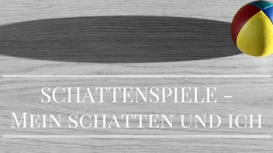 Schattenspiele - Mein Schatten und ich auf kinderalltag.de