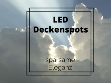 LED Deckenspots - sparsame Eleganz auf kinderalltag.de