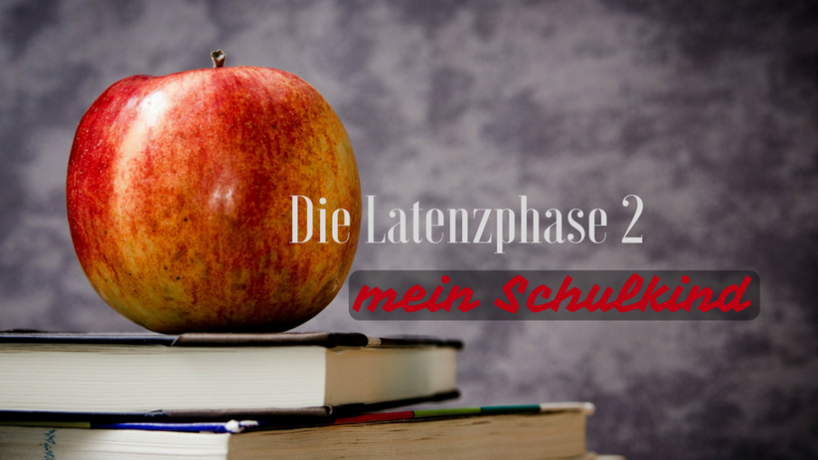 Die Latenzphase² - mein Schulkind auf kinderalltag.de