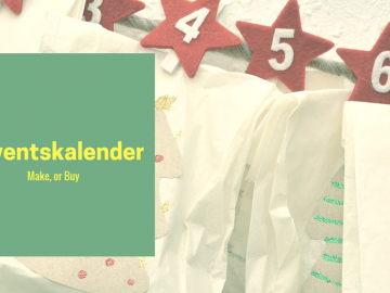 Adcventskalender. Make, or Buy auf kinderalltag.de