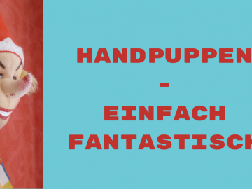 Handpuppen-Einfach fantastisch auf kinderalltag.de