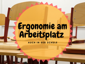 Ergonomie am Arbeitsplatz auch in der Schule auf kinderalltag.de