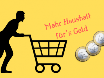 Mehr Haushalt für´s Geld auf kinderalltag.de