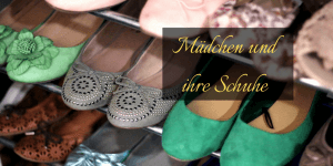 Mädchen und ihre Schuhe auf kinderalltag.de