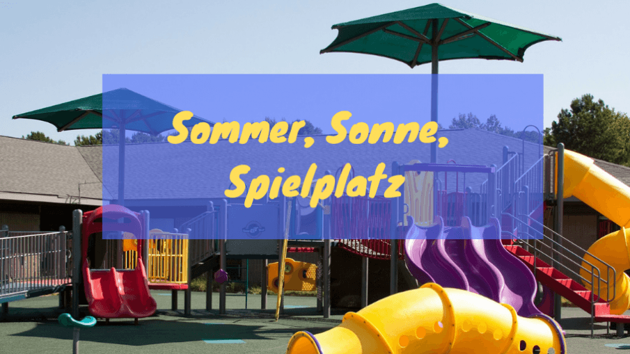 Sommer, Sonne, Spielplatz auf kinderalltag.de