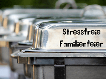 Stressfreie Familienfeier auf kinderalltag.de