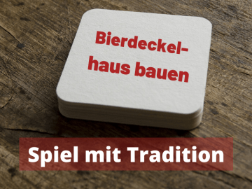 Bierdeckelhaus bauen - Spiel mit Tradition auf kinderalltag.de