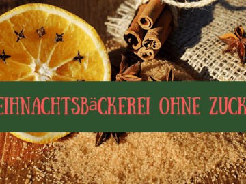 Weihnachtsbäckerei ohne Zucker auf kinderalltag.de