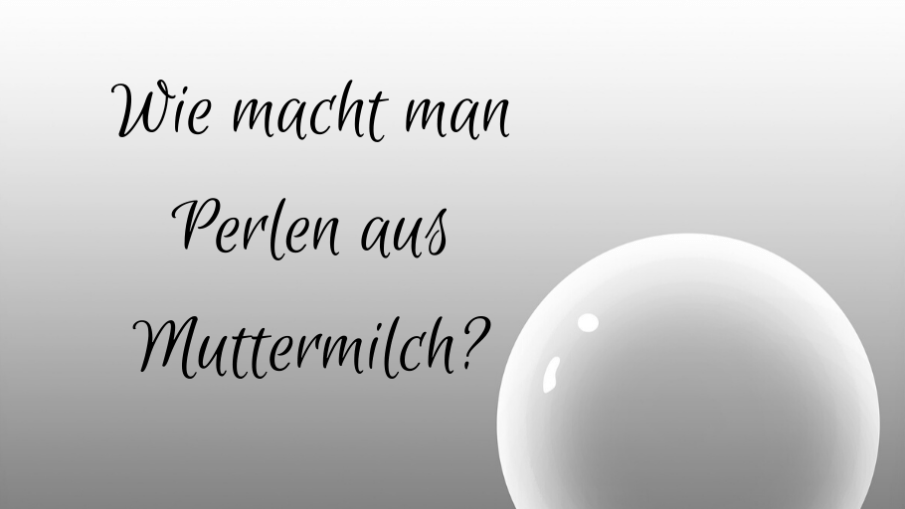 Wie macht man Perlen aus Muttermilch auf kinderalltag.de