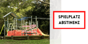 Spielplatz Abstinenz auf kinderalltag.de