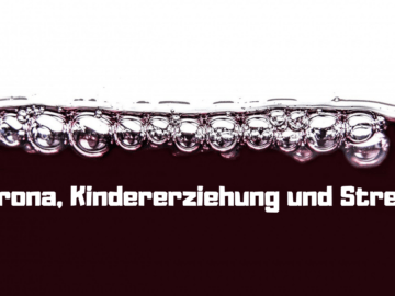 Corona, Kindererziehung und Stress auf kinderalltag.de