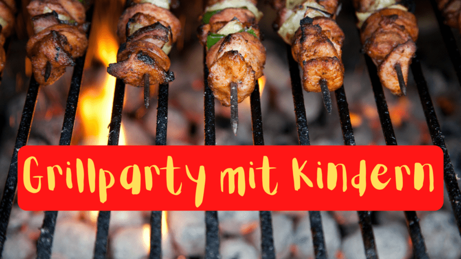 Grillparty mit Kindern auf kinderalltag.de