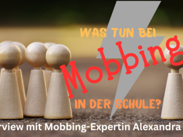 Was tun bei Mobbing in der Schule? - Interview mit Mobbing-Expertin Alexandra Fritz auf kinderalltag.de