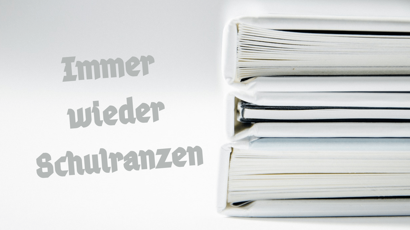 Immer wieder Schulranzen auf kinderalltag.de